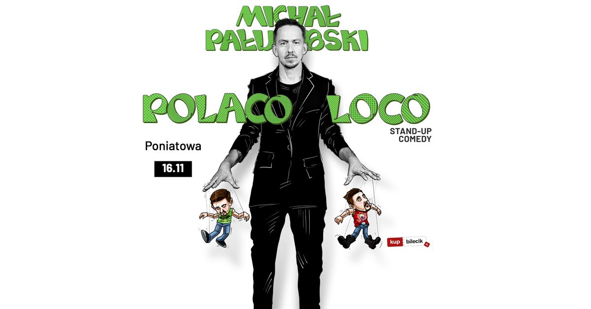 Stand-up Poniatowa | Micha\u0142 Pa\u0142ubski w programie "Polaco Loco"