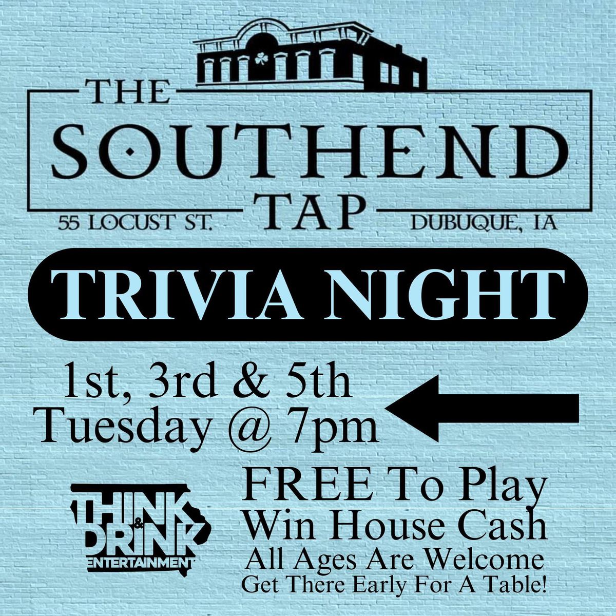 TRIVIA NIGHT @ The Southend Tap (Dubuque, IA) \/ 1st, 3rd & 5th Tuesday @ 7pm