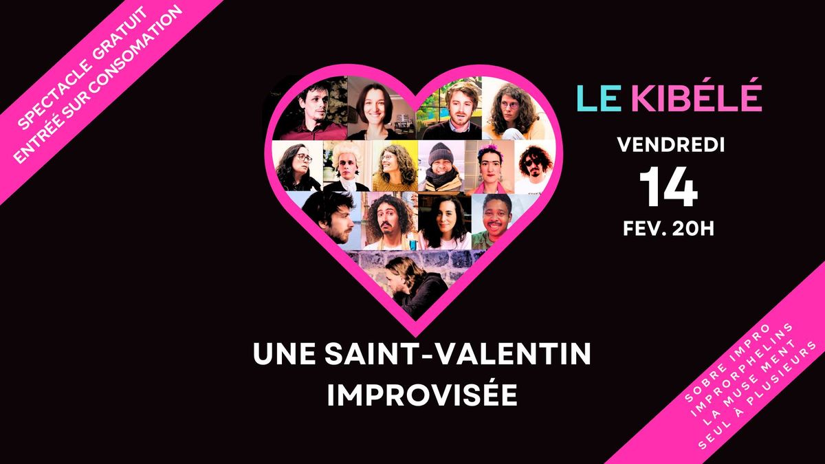 Une Saint-Valentin Improvis\u00e9e (Spectacle)