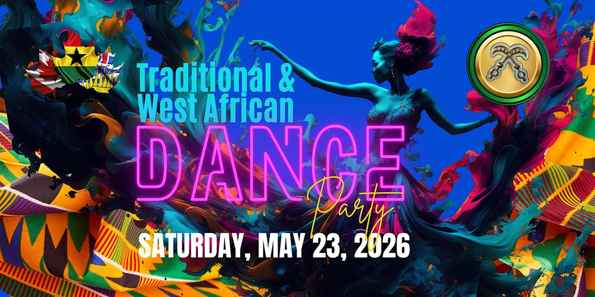 Traditional & West African Dance Party