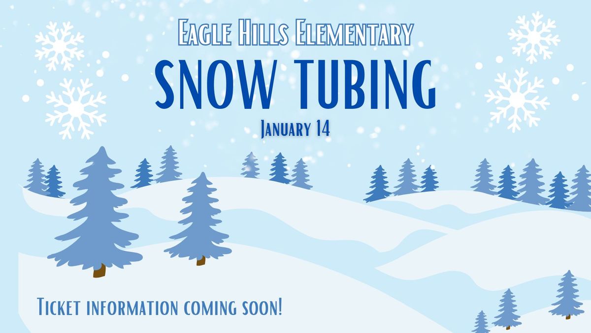 Eagle Hills Elementary Tubing Night