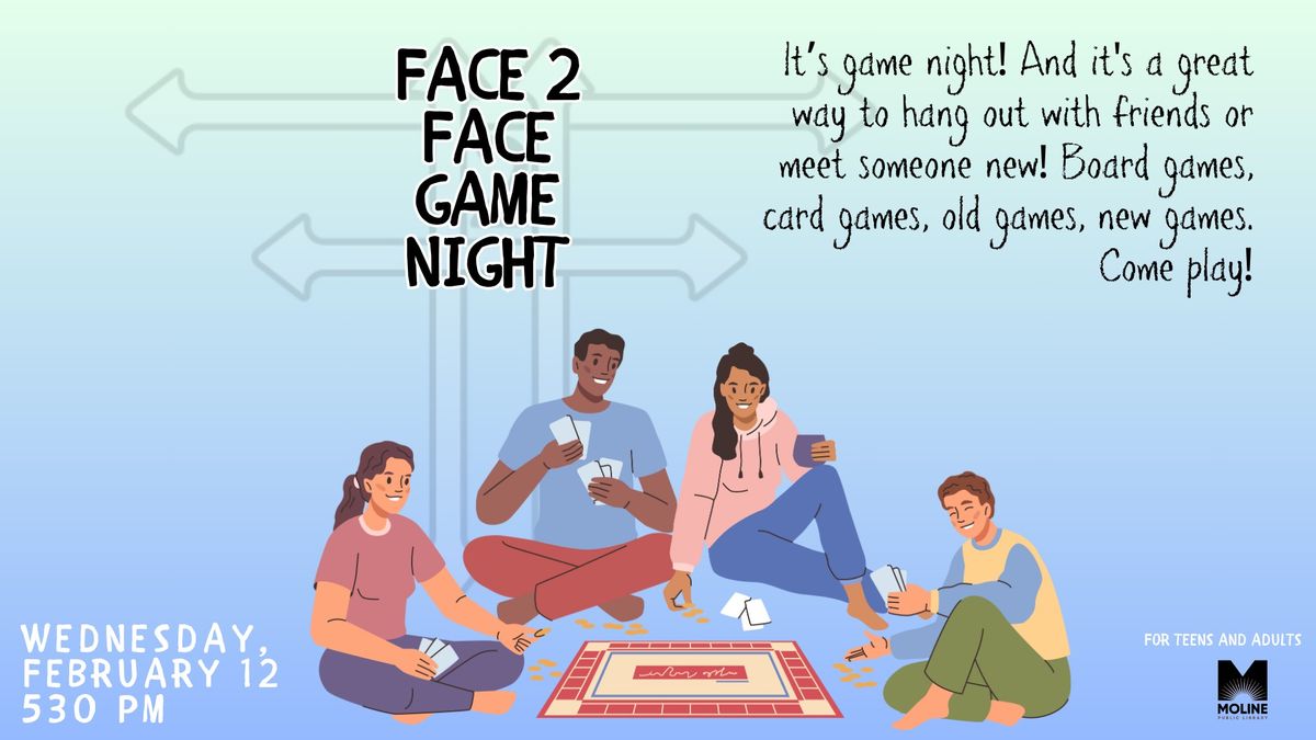 Face 2 Face Game Night