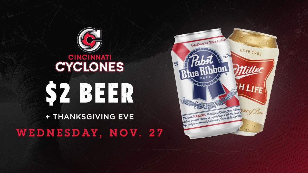 Cyclones Hockey - Thanksgiving Eve + $2 Beers