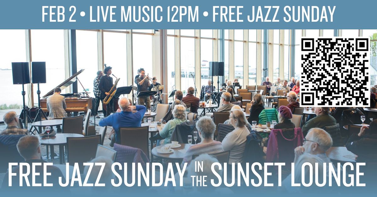 Free Jazz Sunday | Feb 2