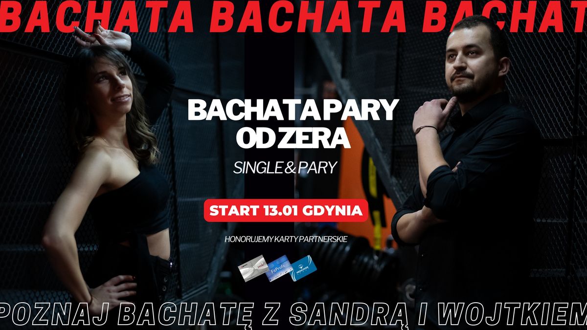 Bachata w parach od zera | PARY & SINGLE GDYNIA | 13.01.2025