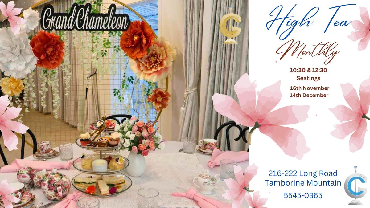 High Tea at Grand Chameleon