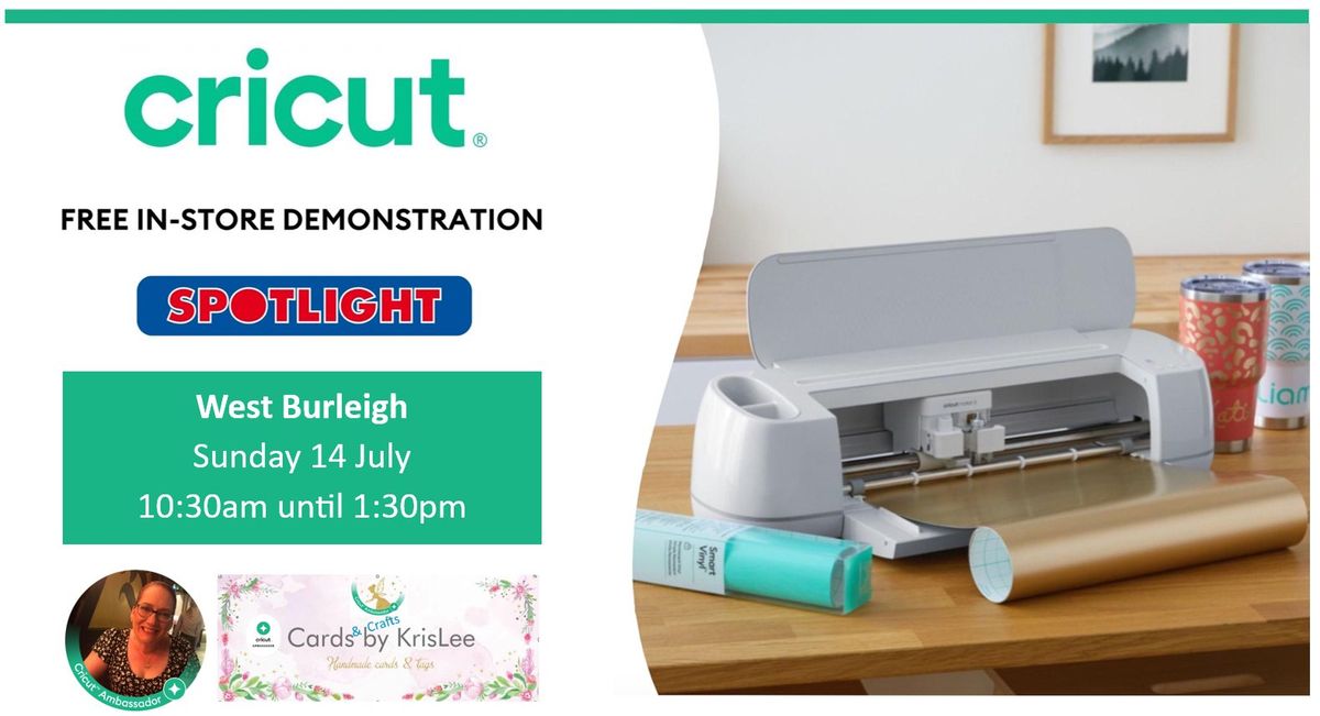 In-Store Cricut Demo - Spotlight West Burleigh