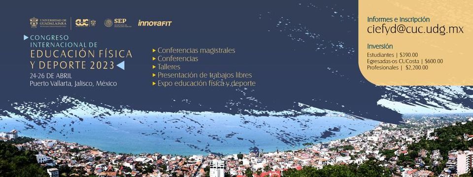 Congreso Internacional de Educaci\u00f3n F\u00edsica y Deporte Puerto Vallarta 2023