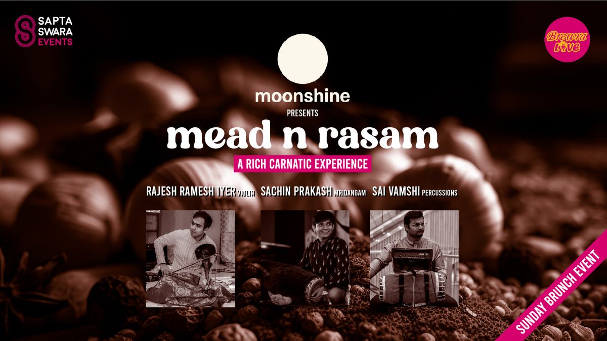 Mead N Rasam