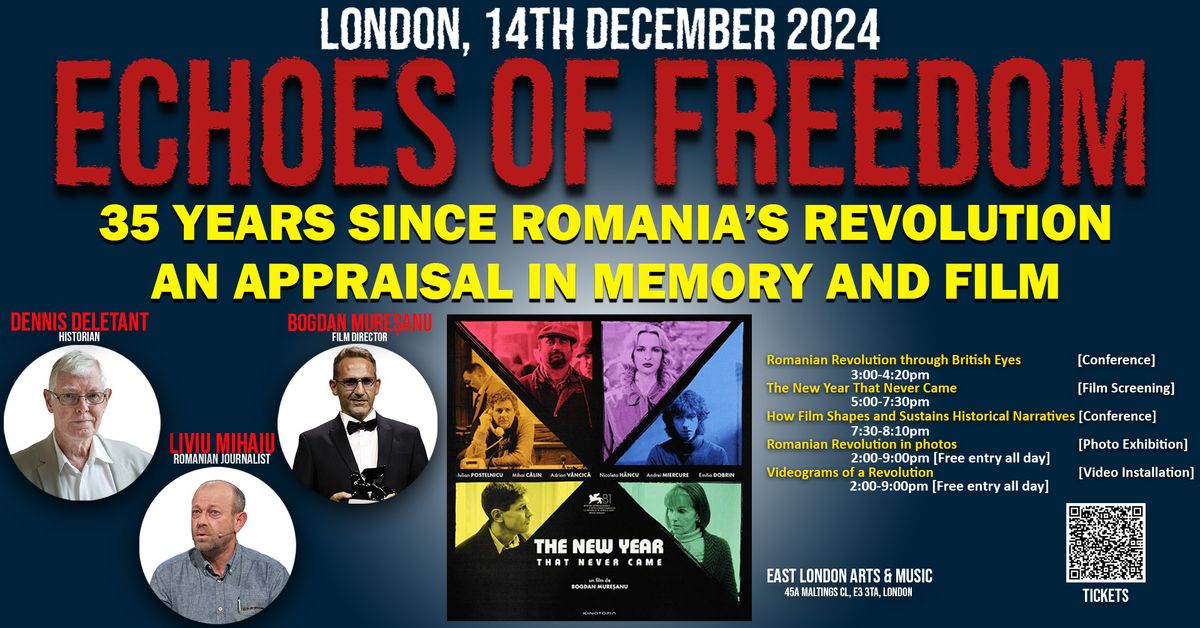 \u201cEchoes of Freedom: 35 Years Since Romania\u2019s Revolution, an Appraisal in Film and Memory\u201d