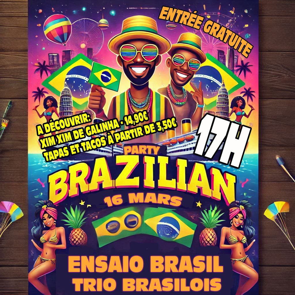 ENSAIO BRASIL avec TRIO BRASILOIS - RODRIGO, ROBERTO, CACAU et CIE) (Entr\u00e9e Gratuite)