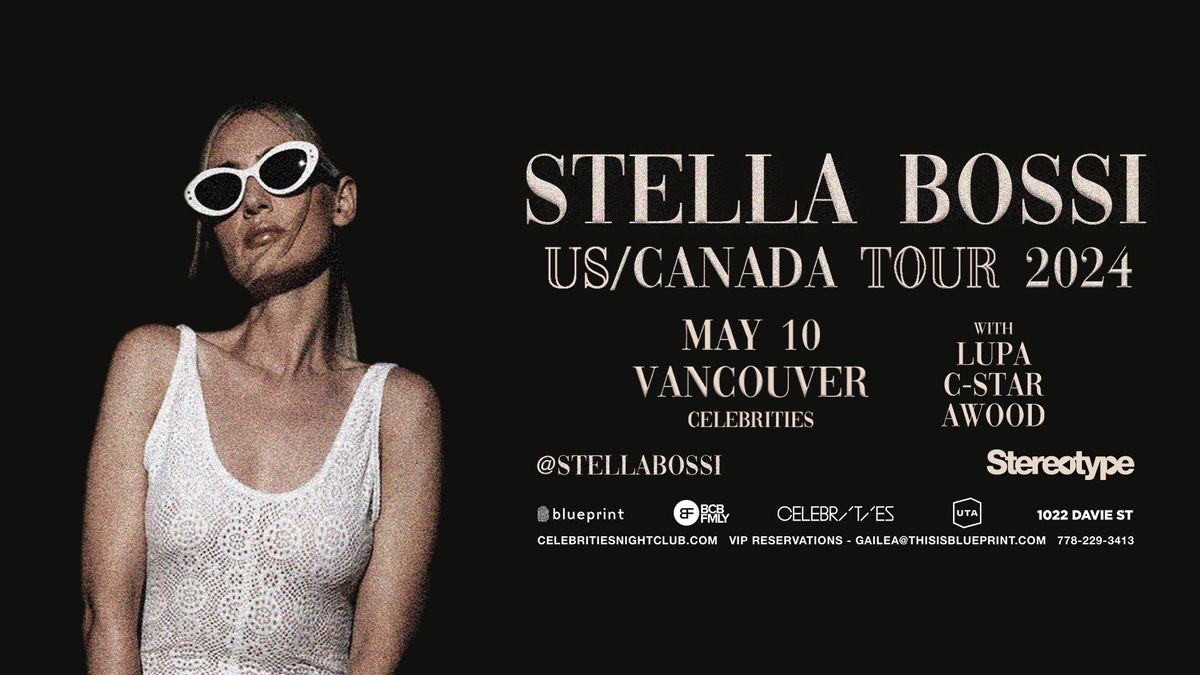 Stella Bossi @ Stereotype Fridays - Vancouver