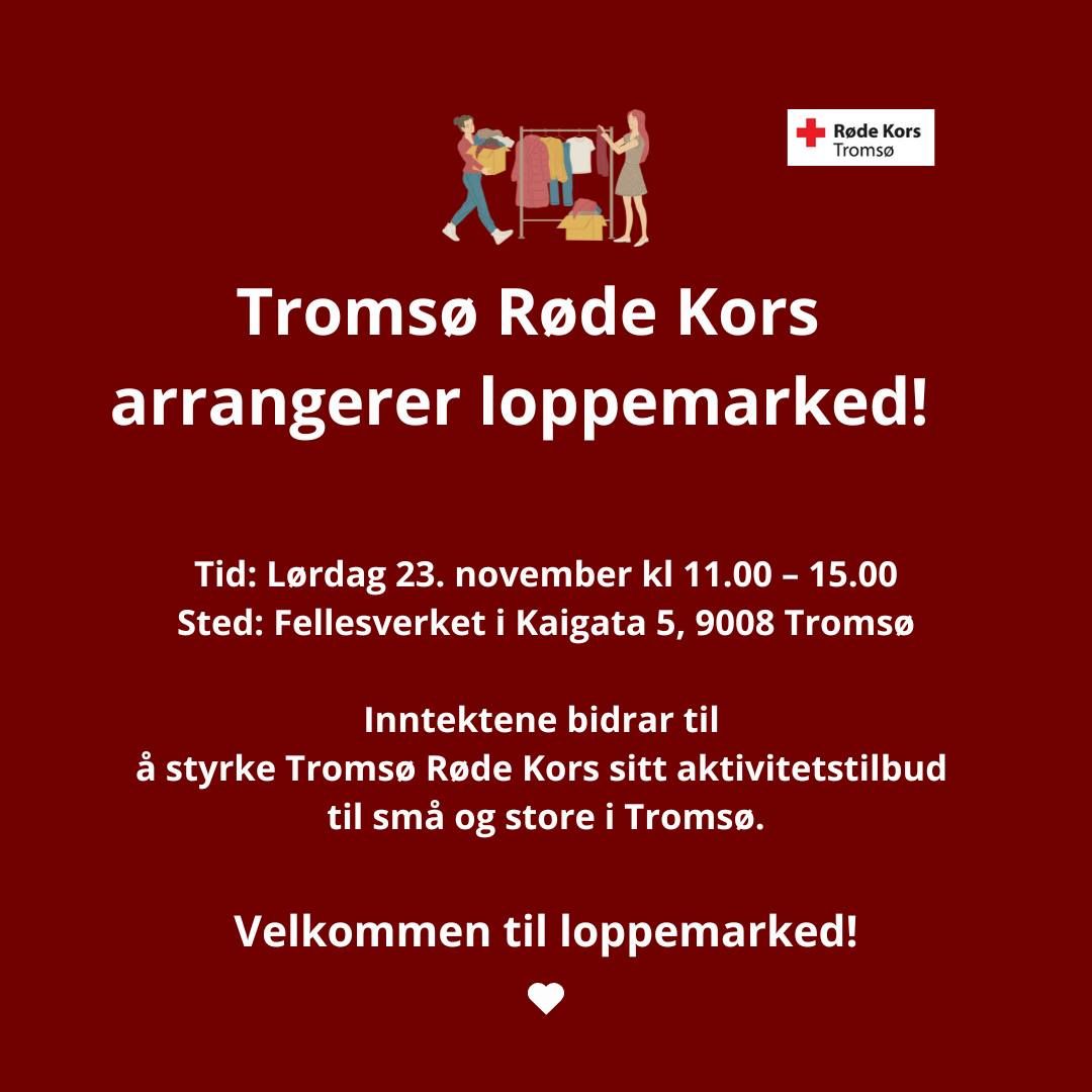 Troms\u00f8 R\u00f8de Kors arrangerer loppemarked 23. november!