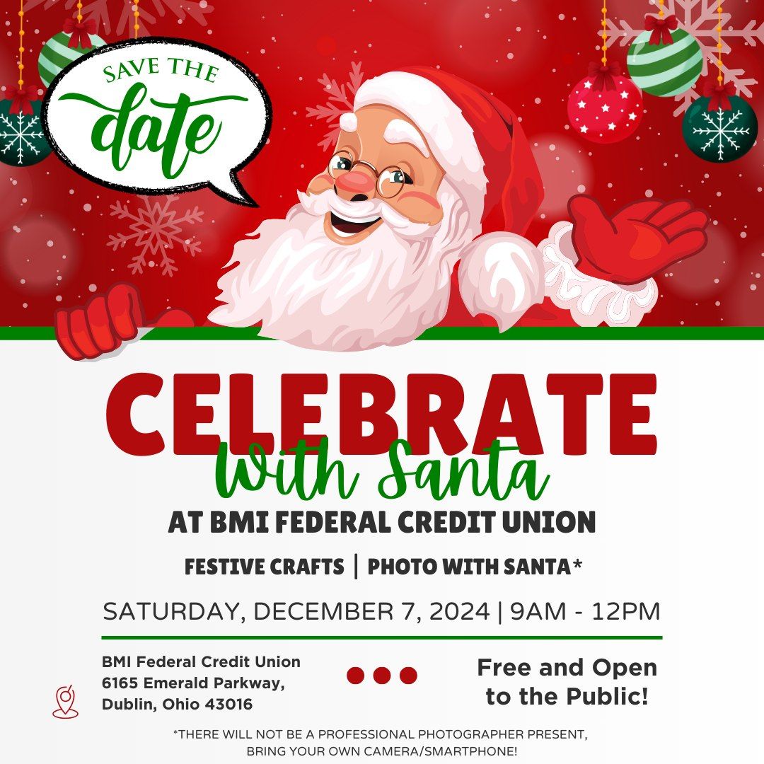 Celebrate with Santa at BMI Federal Credit Union