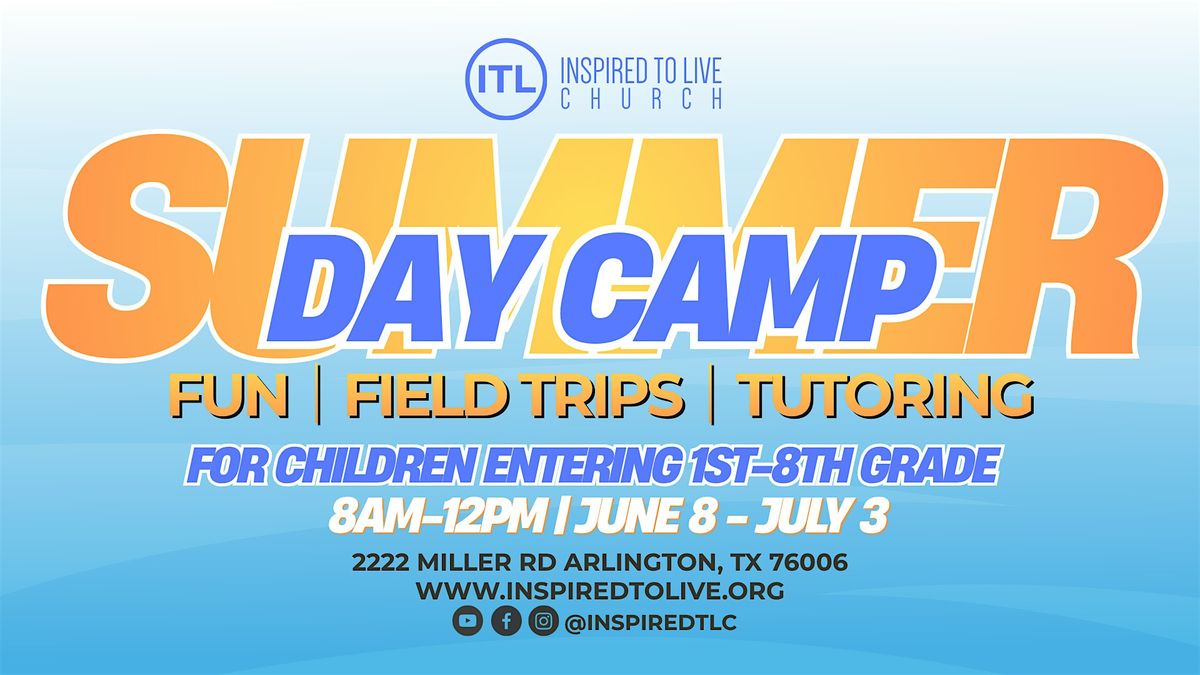 Inspired To Live Church Free Summer Day Camp