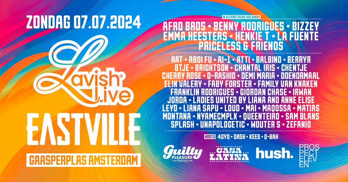 Lavish Live X EastVille Festival
