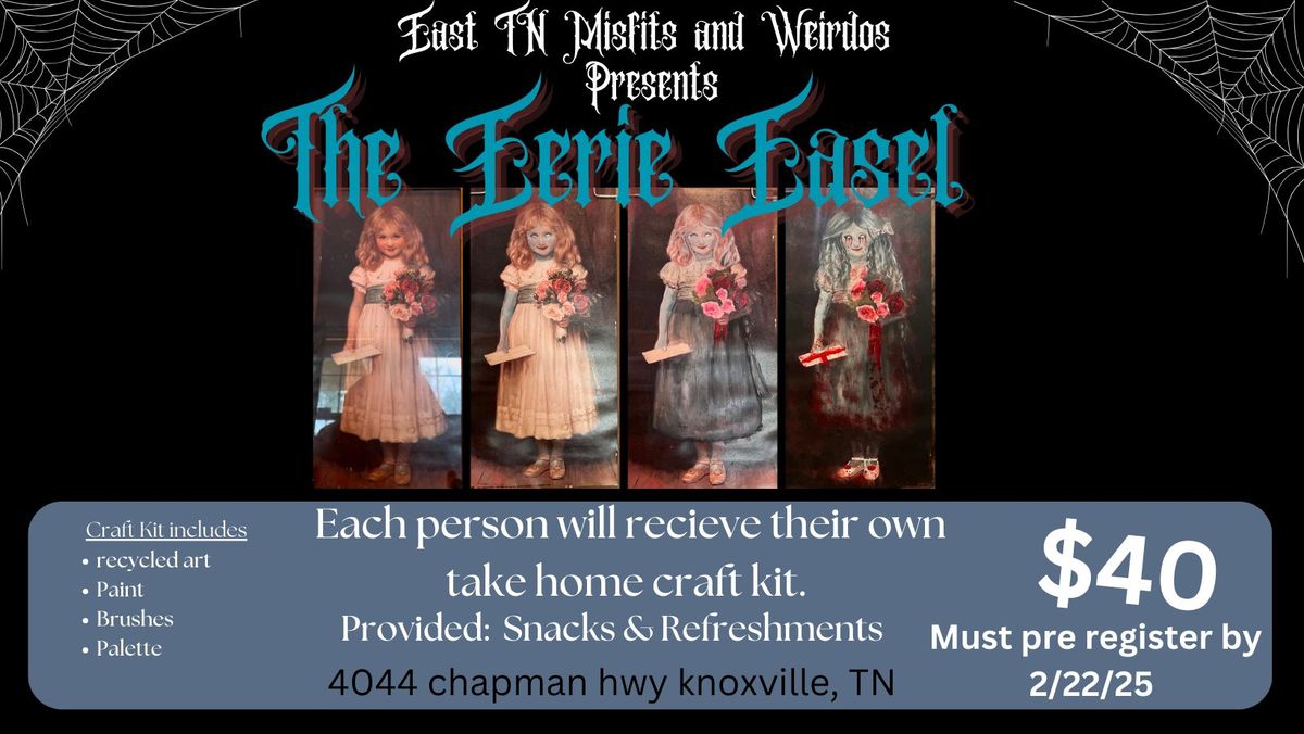 ETNMW Presents: The Eerie Easel(adults only class) 