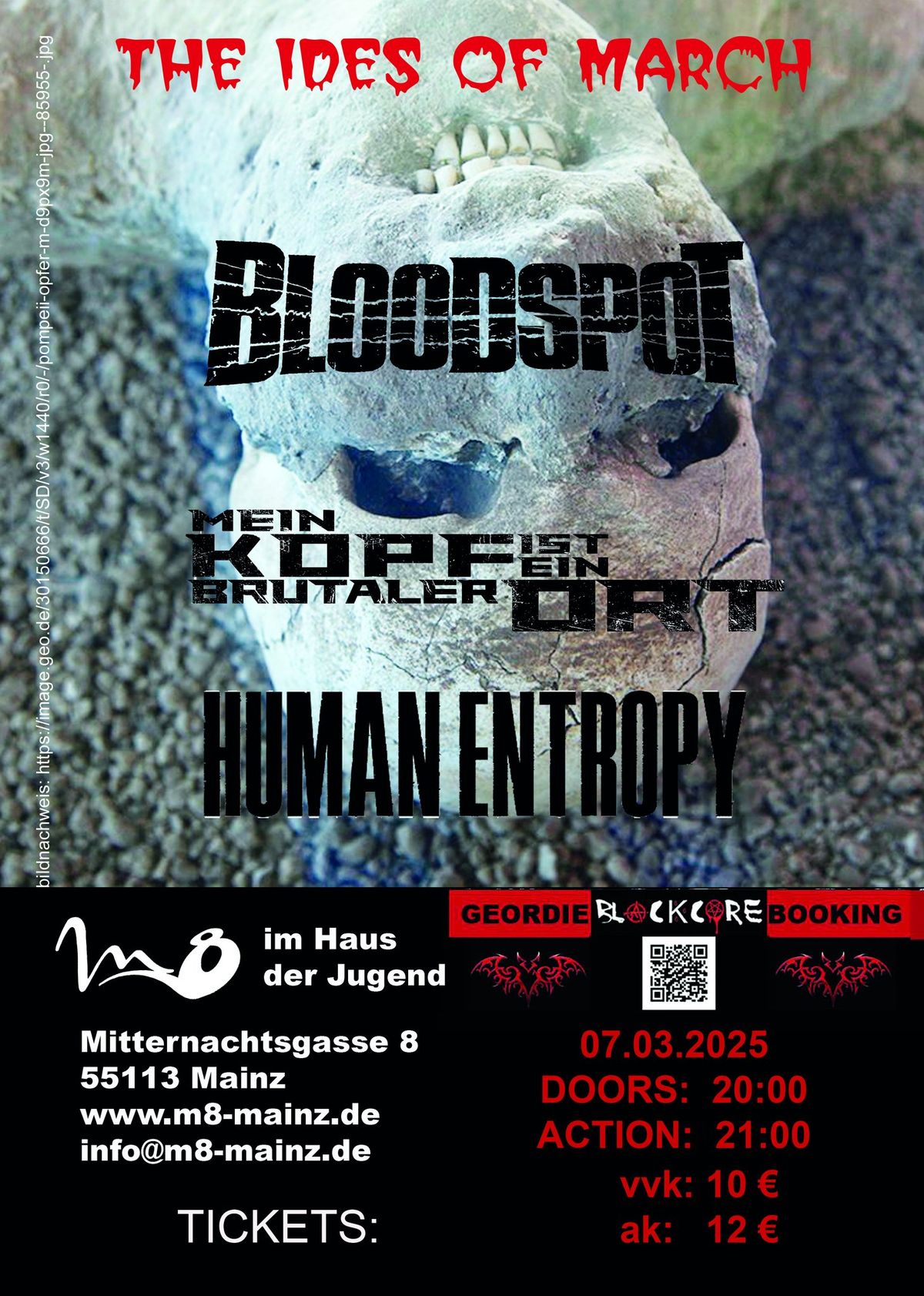 THE IDES OF MARCH - bloodspot + mein kopf ist ein brutaler ort + human entropy