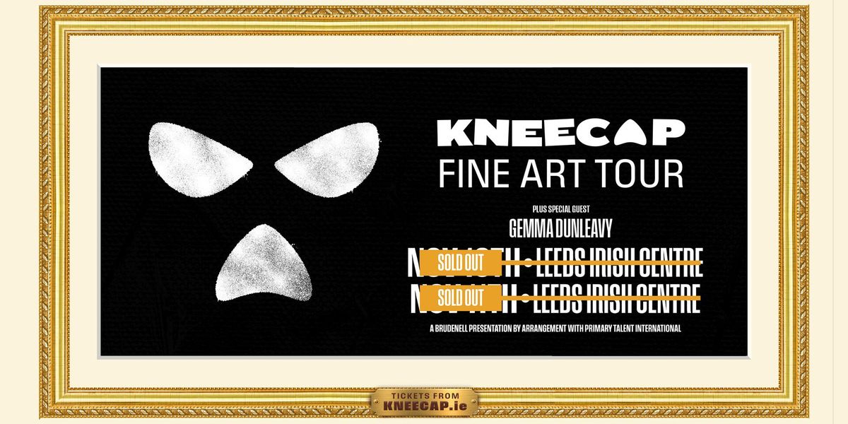 KNEECAP, Live in Leeds - SOLD OUT