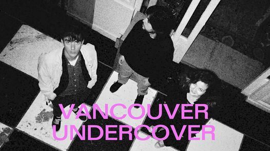 Vancouver Undercover