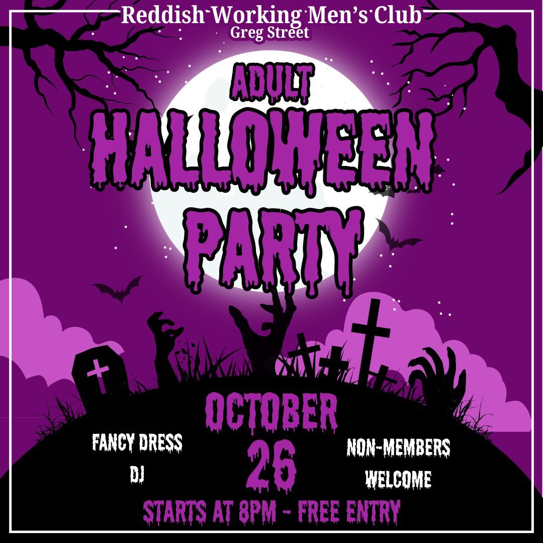 Adults Halloween Party - Reddish Working Men's Club