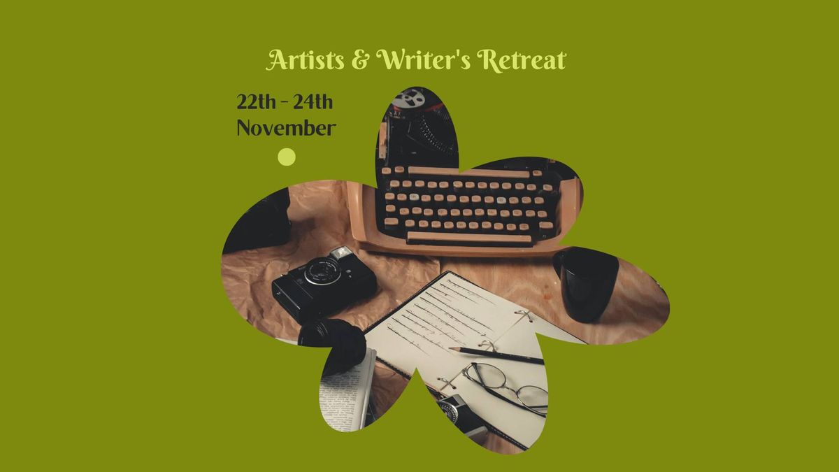 Artists & Writers Retreat