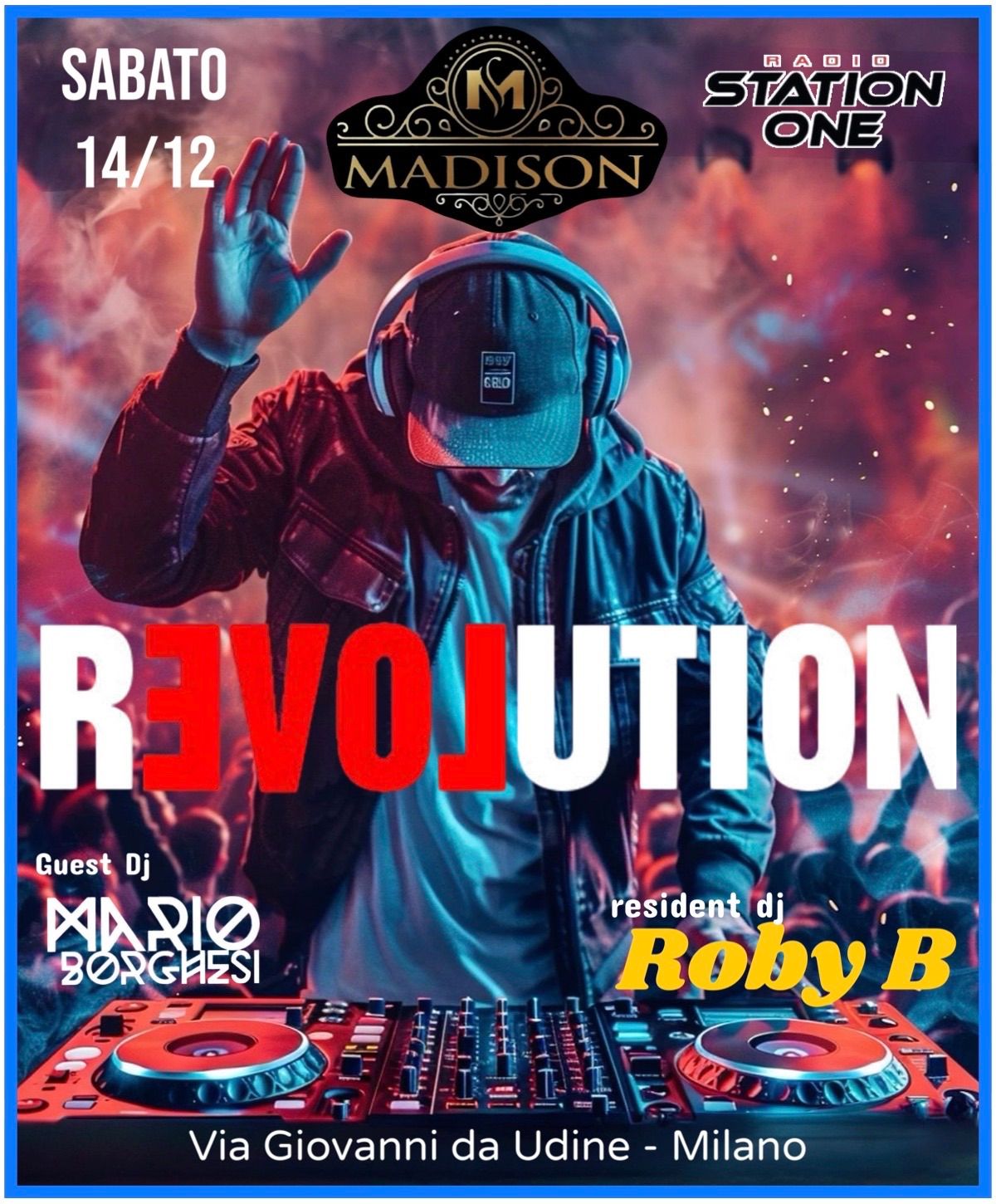 RELOVEUTION al MADISON Milano