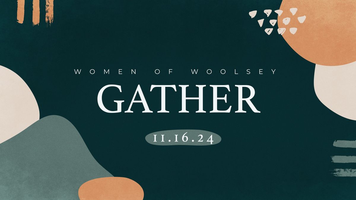 Women of Woolsey Gather