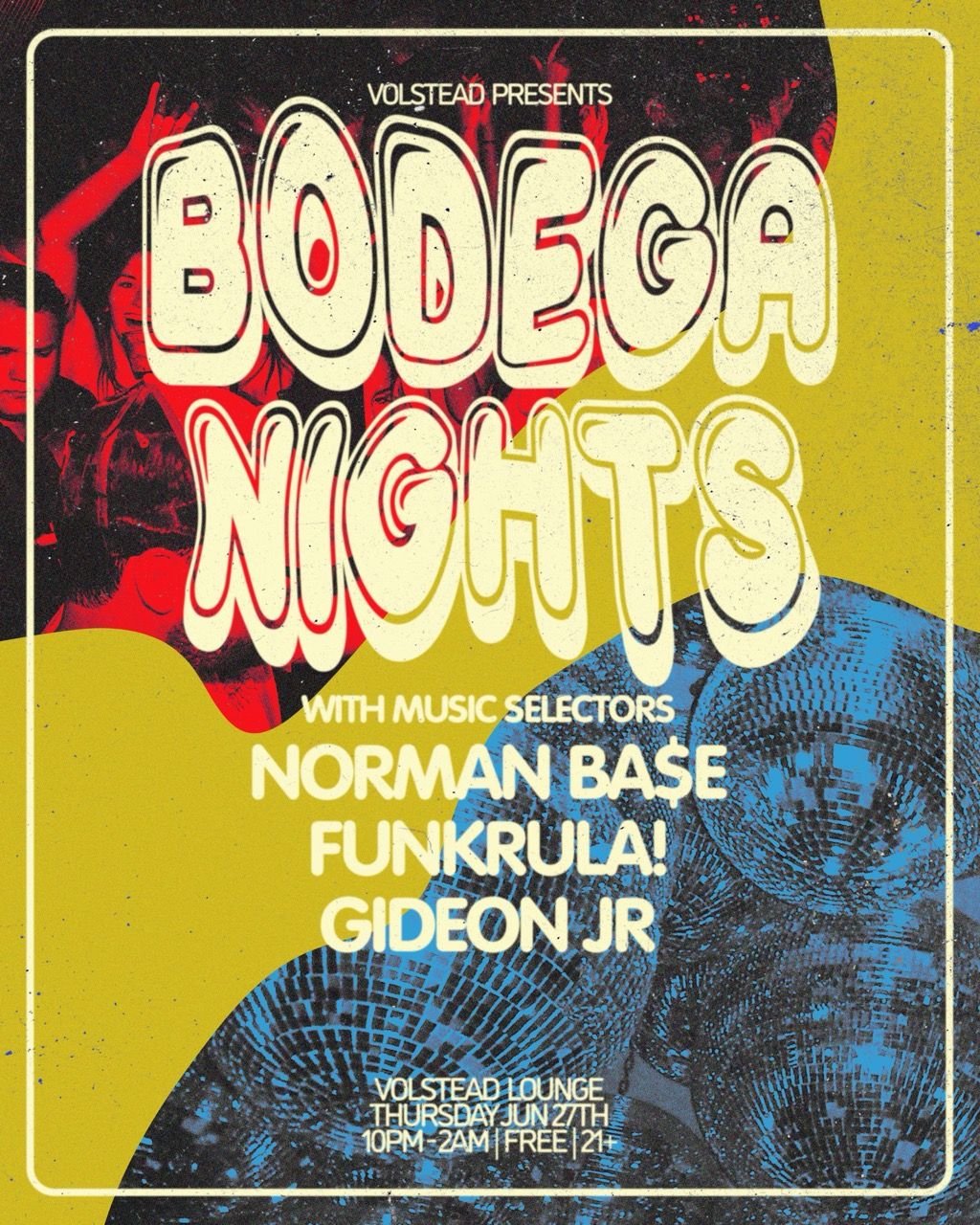 Bodega Nights with Norman Ba$e,  FUNKRULA! and Gideon Jr