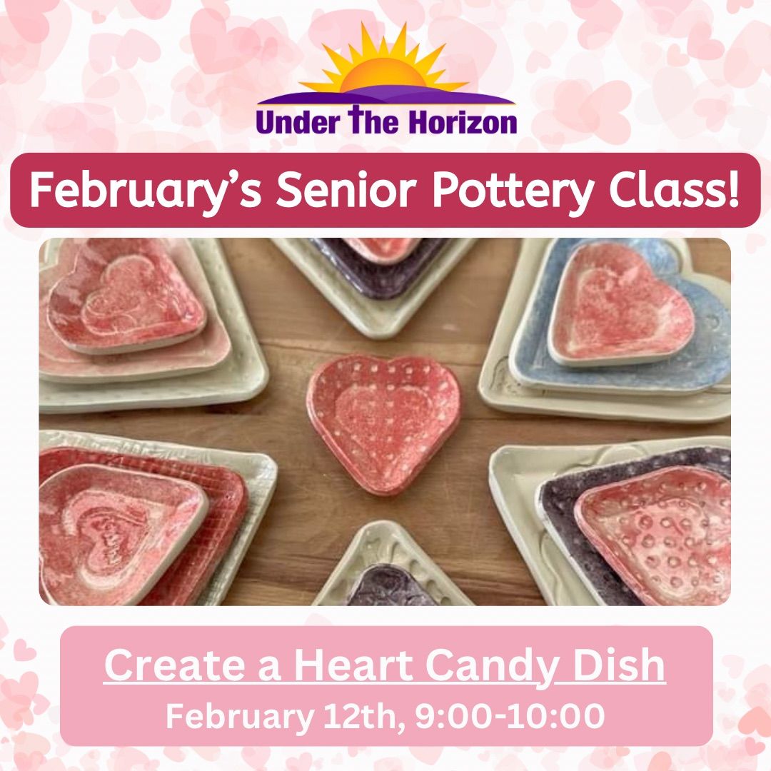 Senior Pottery Workshop- February