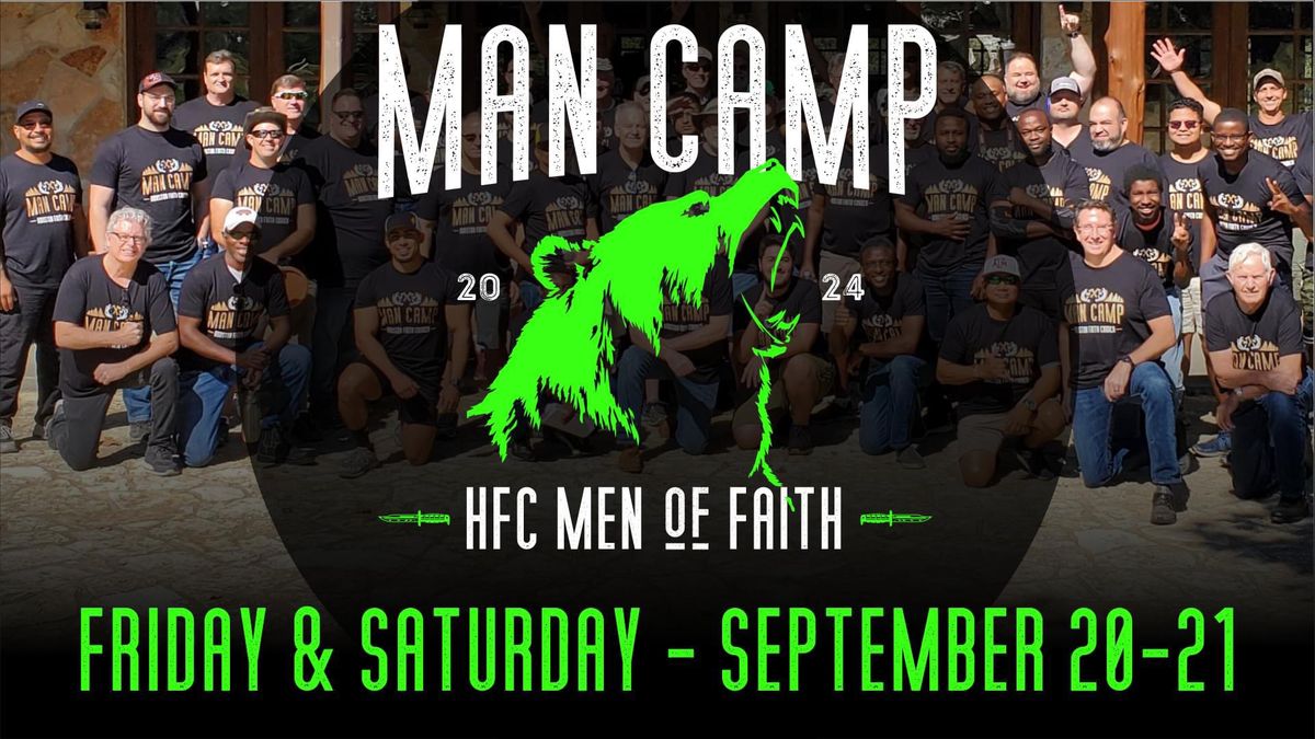 Men of Faith \u2022 Man Camp 2024