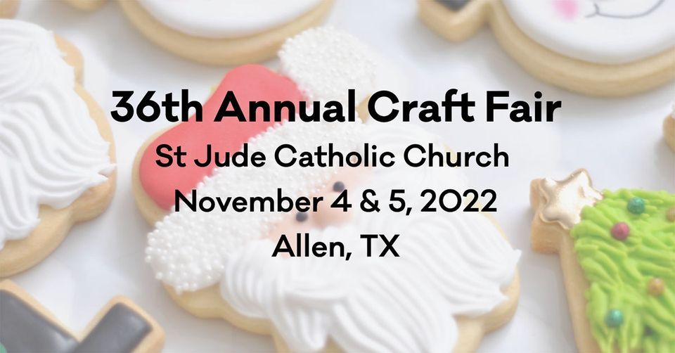 St Jude Craft Fair, St. Jude Catholic Church Allen, TX, 5 November 2022