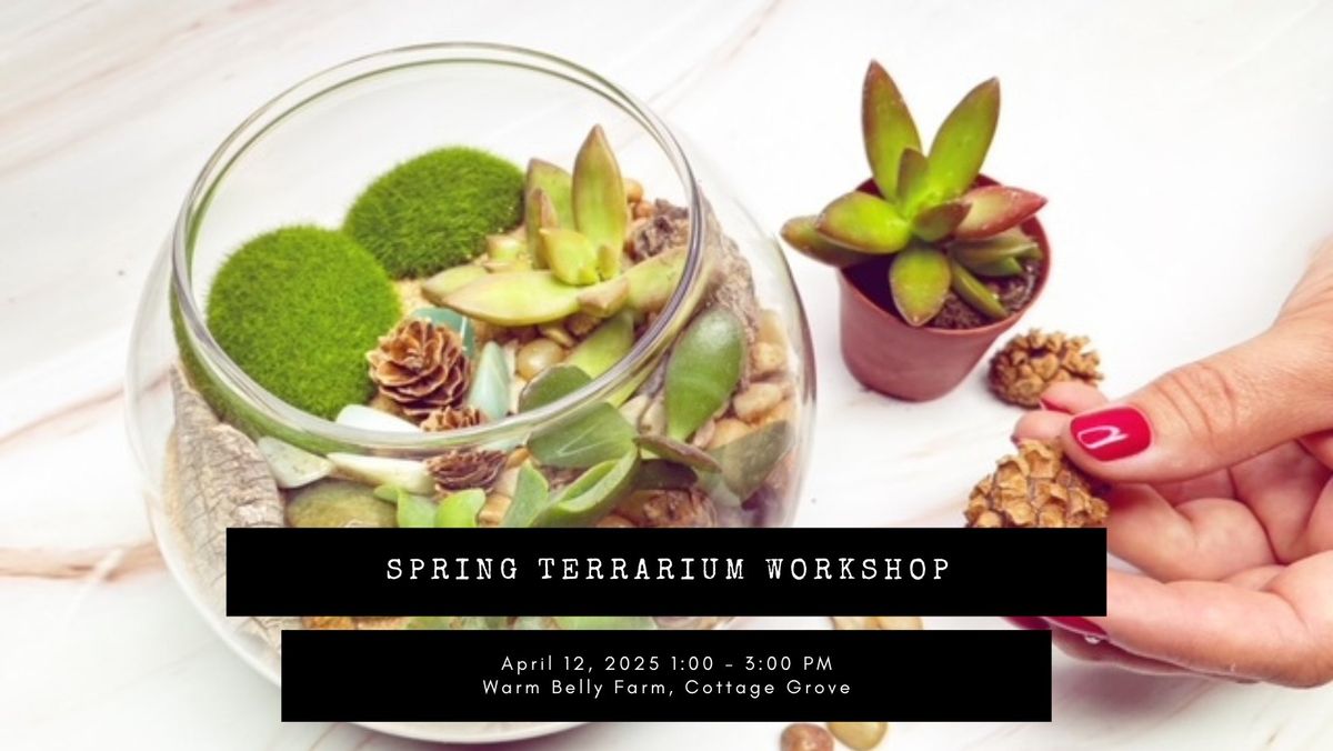 Terrarium Workshop