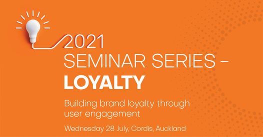 Seminar Series - Building Customer Loyalty
