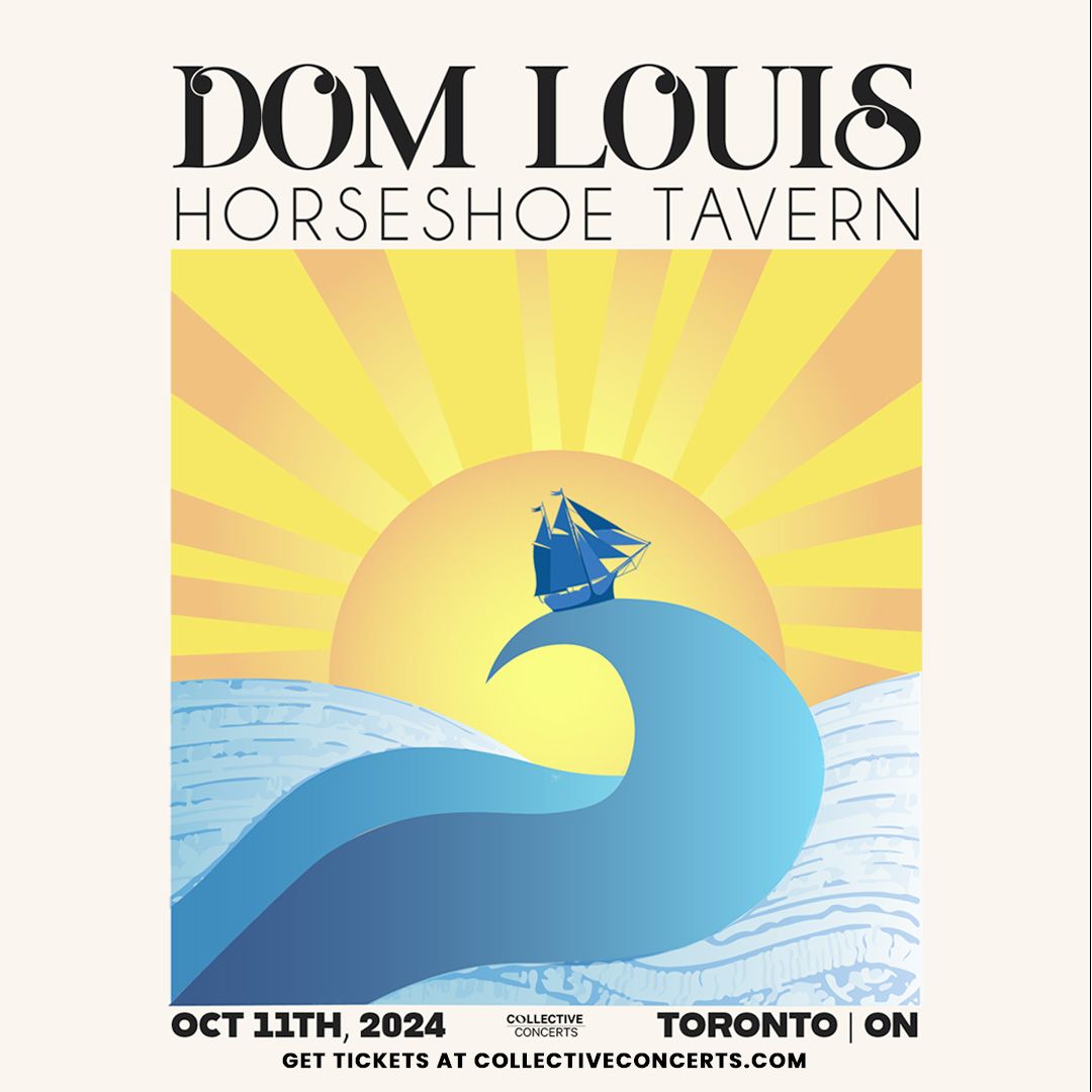 Dom Louis at Horseshoe Tavern