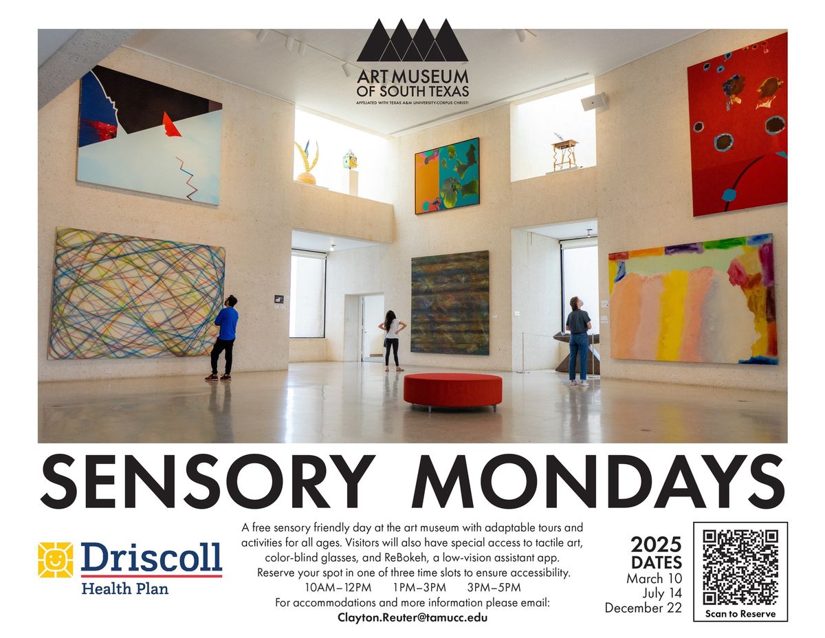 Sensory Mondays: Presented by Driscoll Health Plan