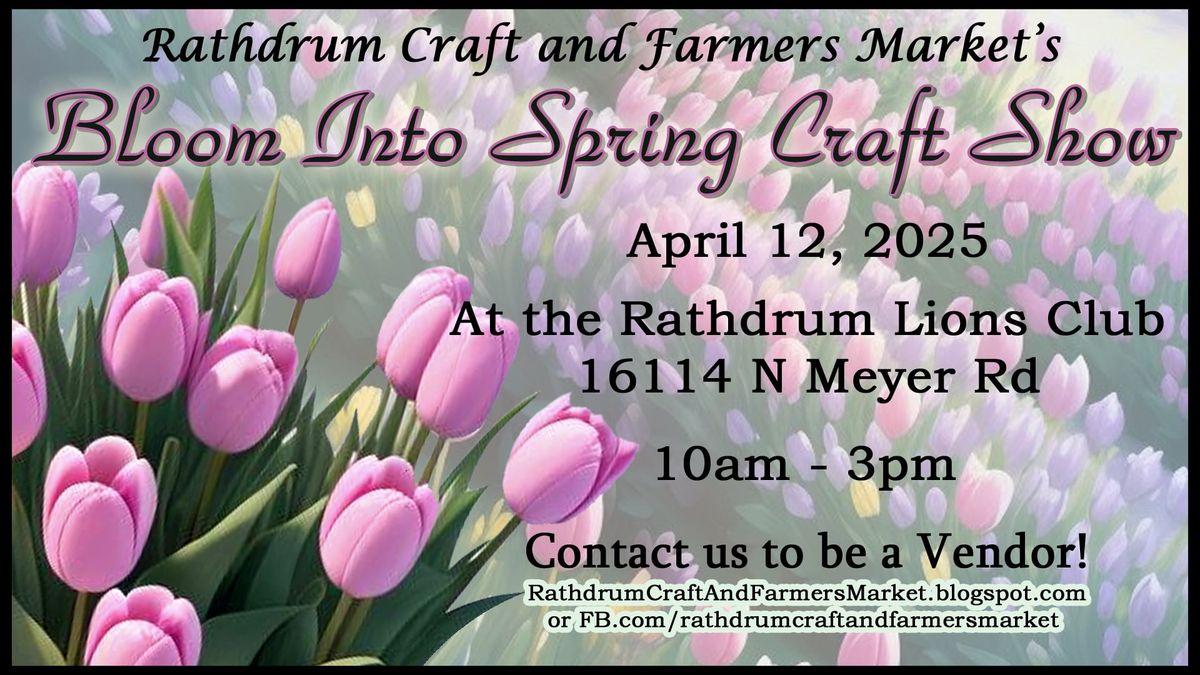 Bloom Into Spring Craft Fair (Rathdrum Craft and Farmers Market)