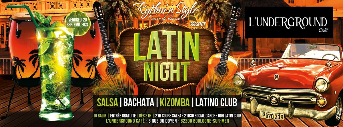 Latin Havana Night Cours & Soir\u00e9e Gratuite \u00e0 L'Underground Boulogne-Sur-Mer