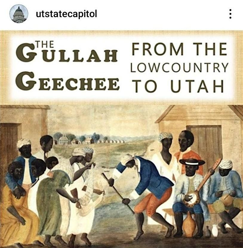 The Gullah Geechee: From the Lowcountry to Utah Tour