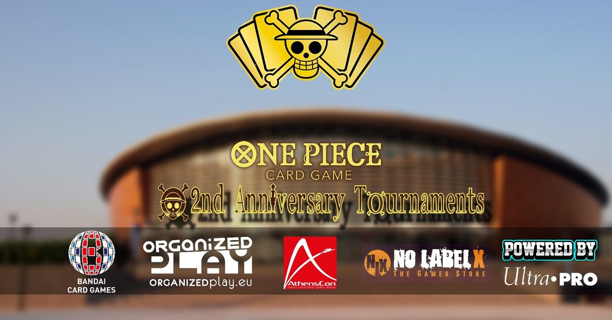 One Piece 2nd Anniversary - Op.eu \/ NLX @Athens Con