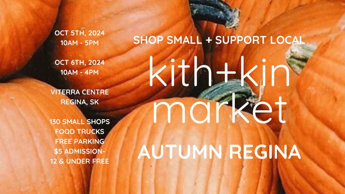 kith+kin market - Autumn Regina