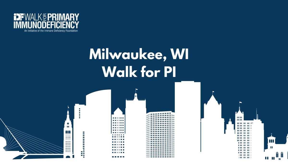 Milwaukee - Walk for PI