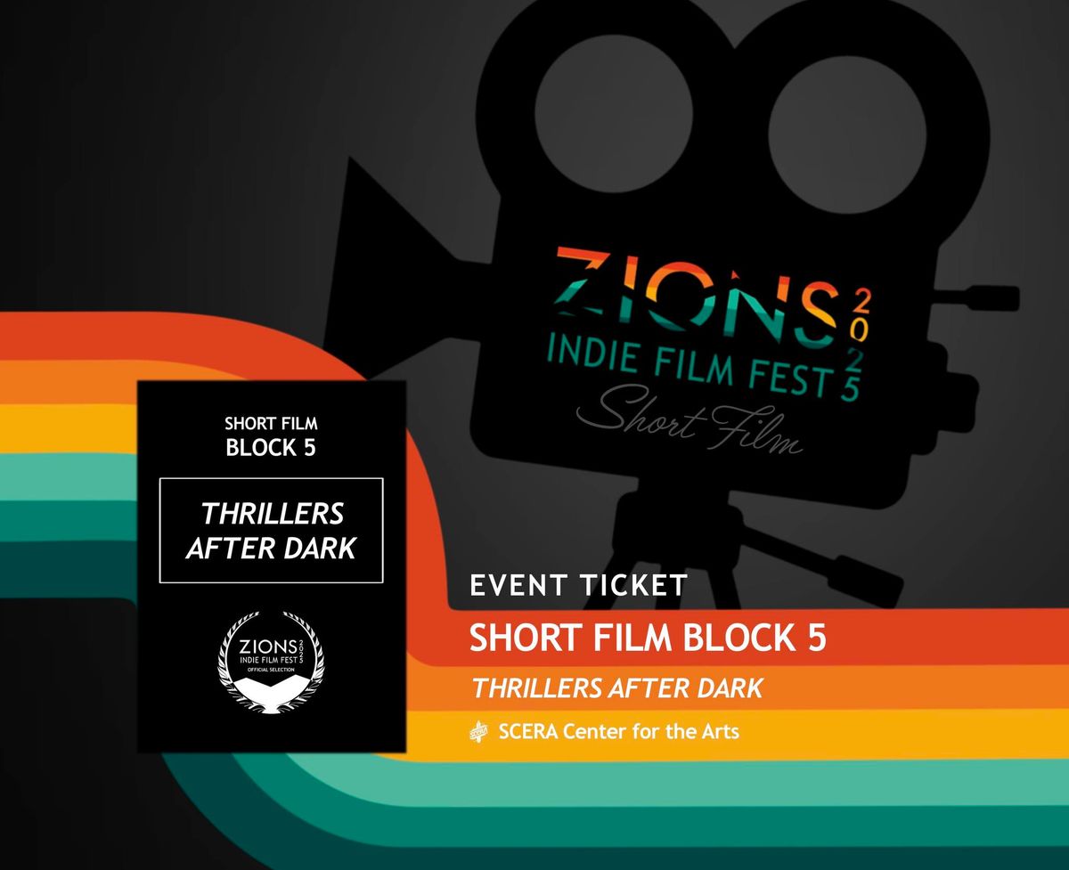 ZIFF25: Short Film Block 5 Thrillers After Dark