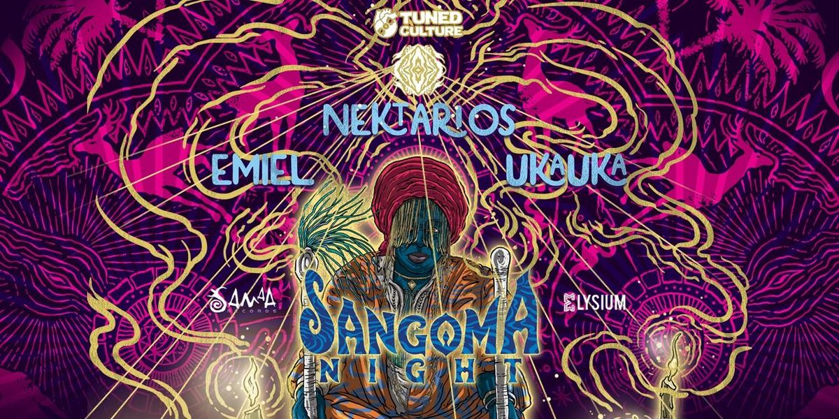 SANGOMA NIGHT - BANGALORE