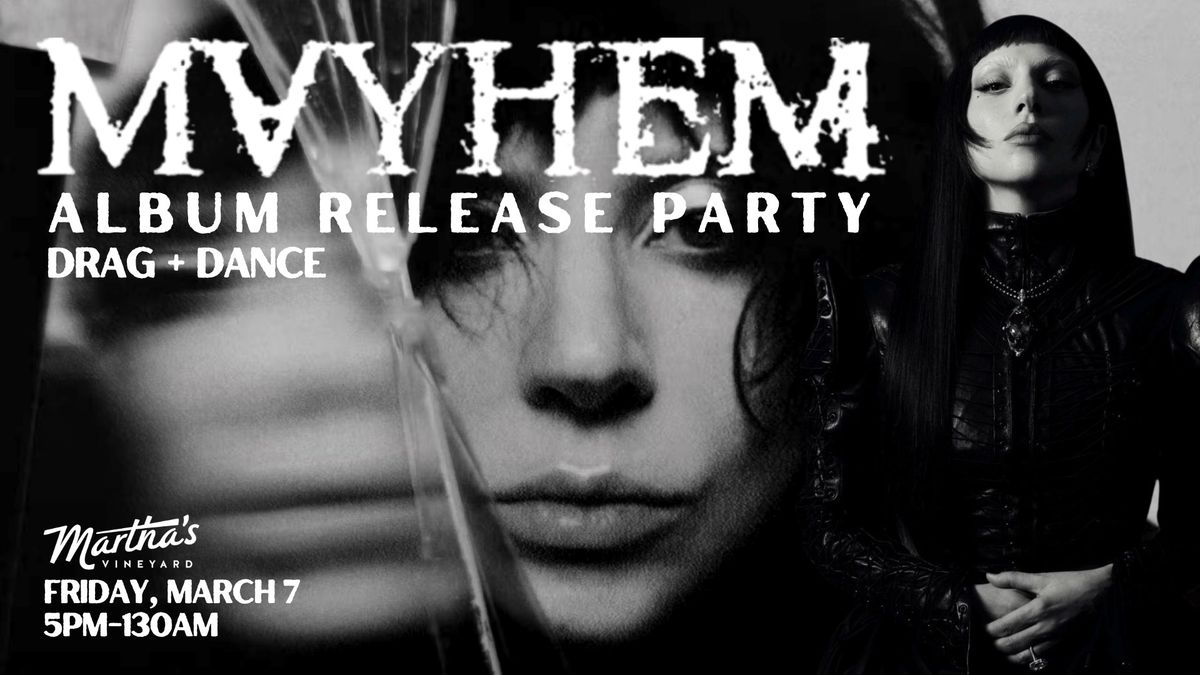 MAYHEM: Album Release Party