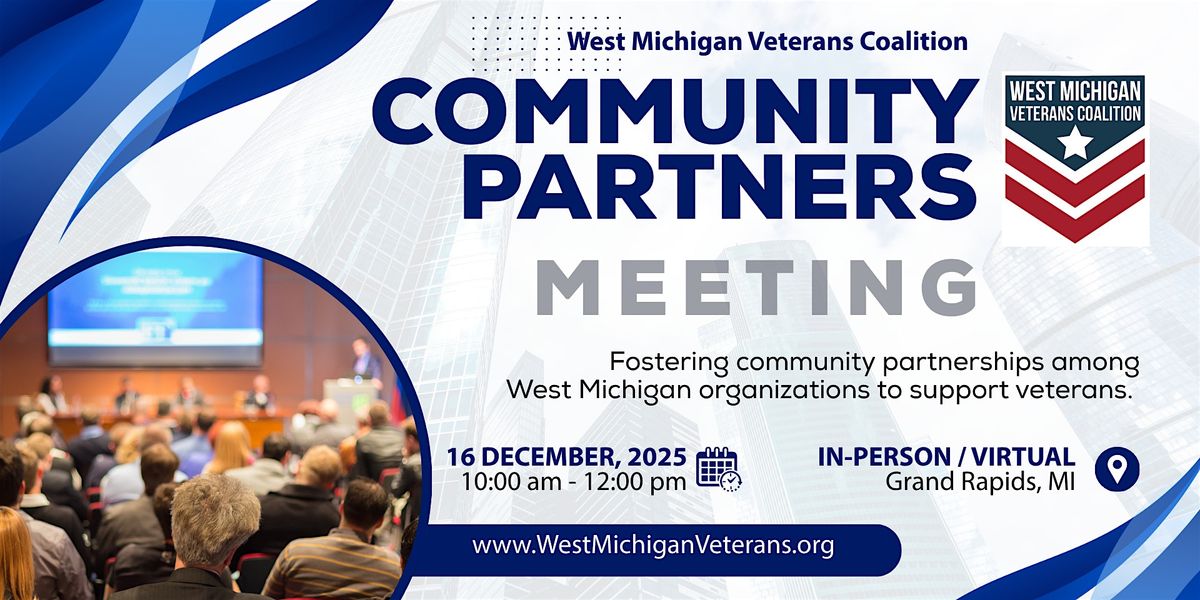West Michigan Veterans Coalition: Community Partners Meeting