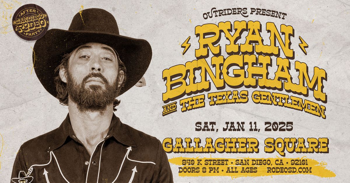 Outriders West Present San Diego Rodeo Official After Party with Ryan Bingham