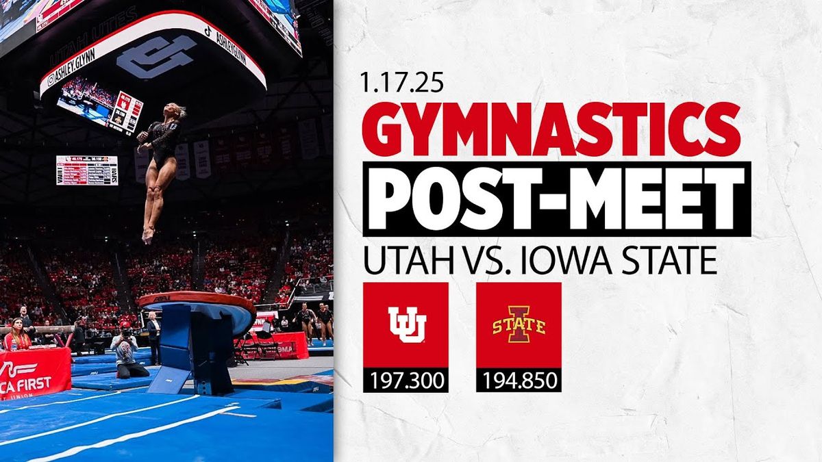 Iowa State Cyclones Women's Gymnastics vs. Utah Utes