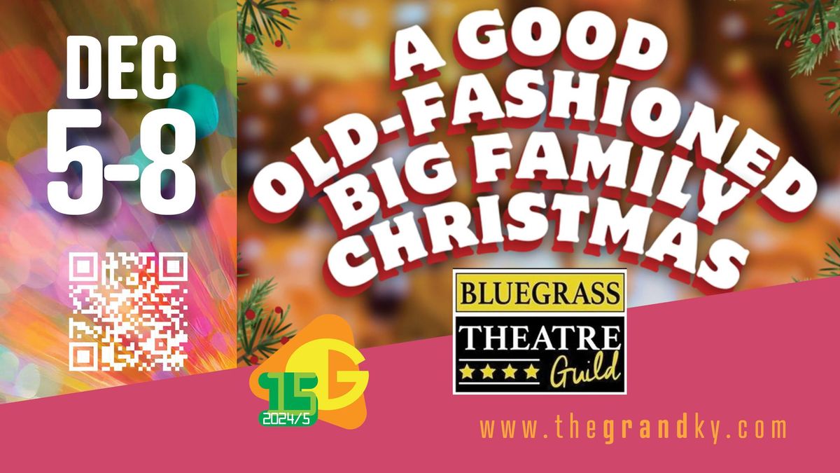 BTG A Good Old-Fashioned Big Family Christmas