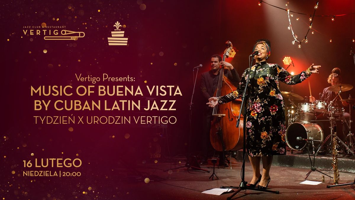 Music Of Buena Vista by Cuban Latin Jazz 